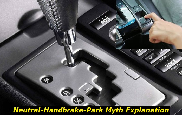 neutral-handbrake-park rule explained